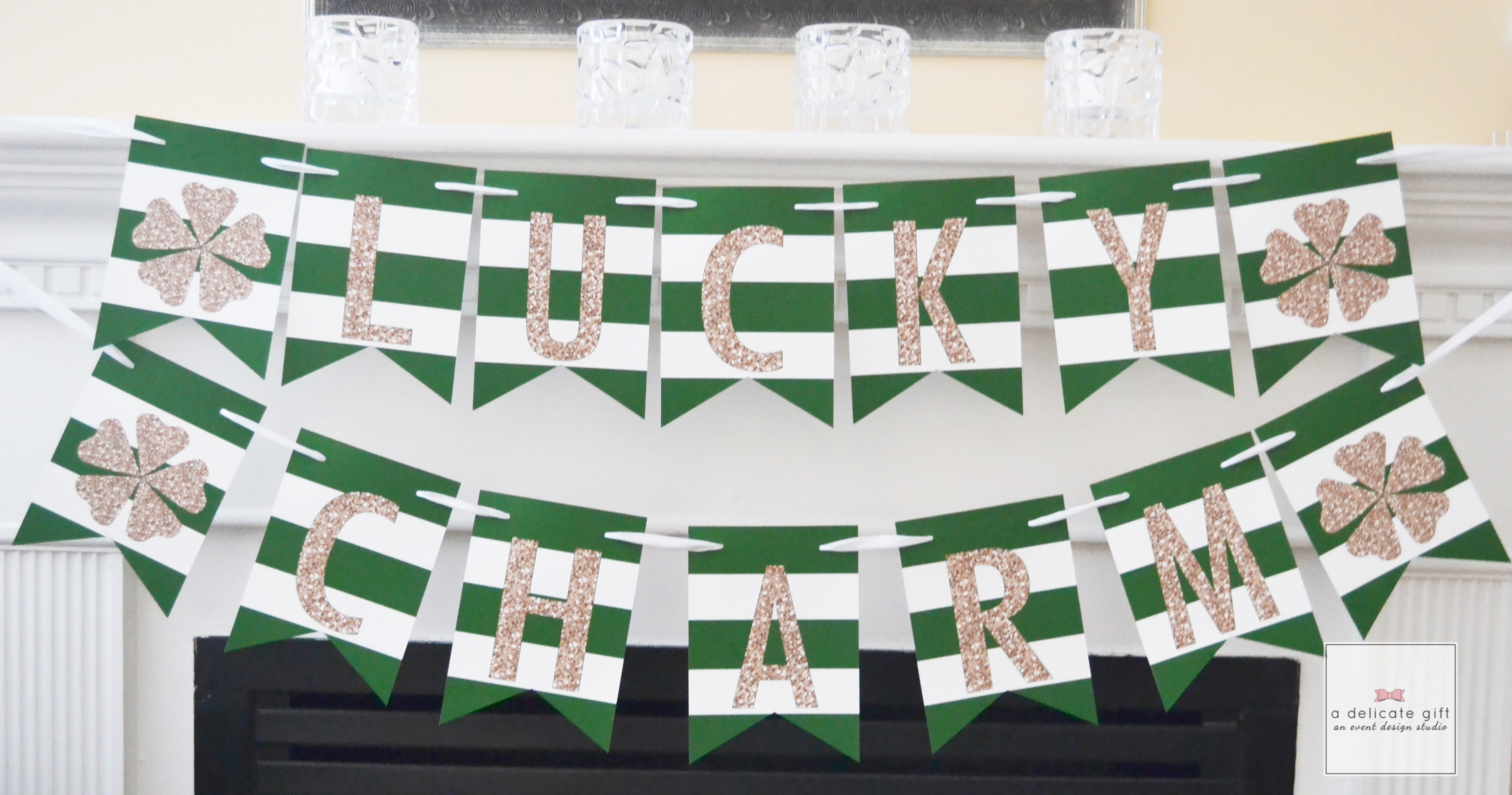 St Patrick s Day Lucky Charm Banner Free Printable A Delicate Gift
